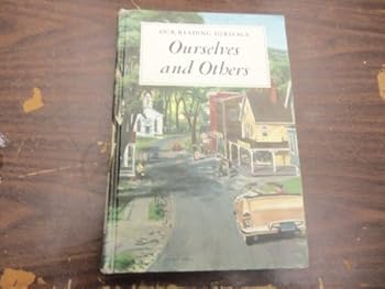 Hardcover Ourselves and others (Our reading heritage) Book