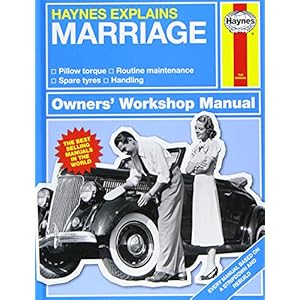 Marriage – Haynes Explains (Owners’ Workshop Manual)