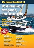 The Instant Handbook of Boat Handling, Navigation, and Seamanship