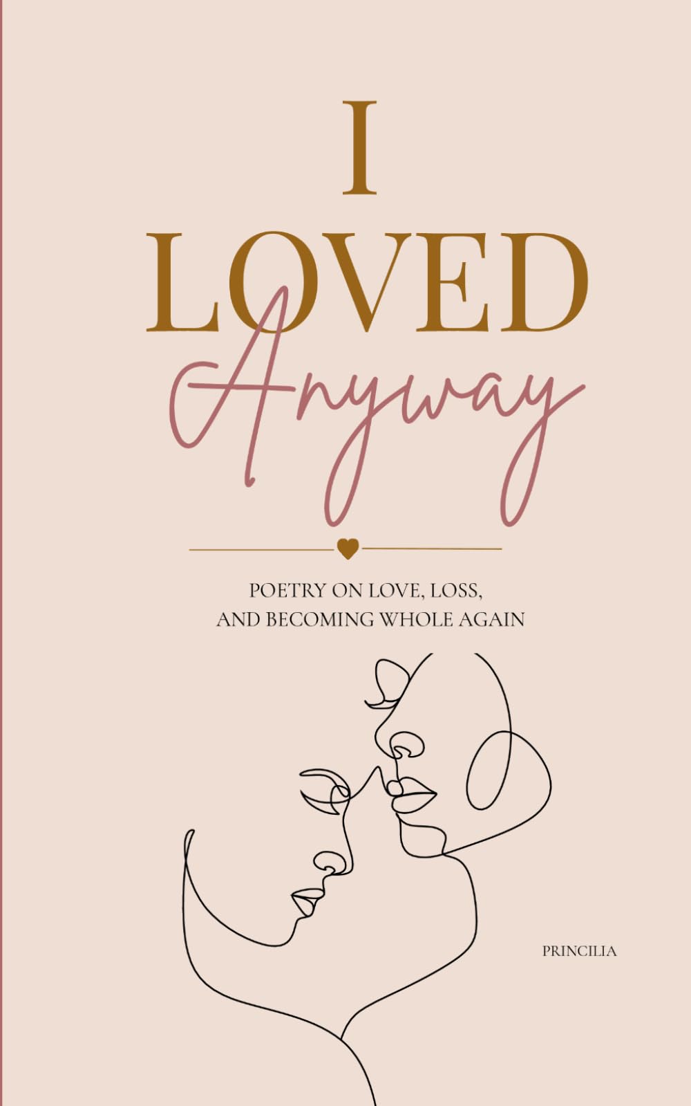 I Loved Anyway