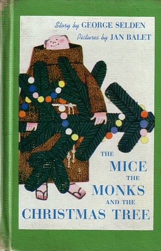 The Mice the Monks and the Christmas Tree B0000CLZK5 Book Cover