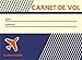 Carnet de vol: Journal à remplir conforme à la réglementation européenne EASA 1178/2011 |117p 21x15cm | Pour pilotes amateurs ou professionnels d’avions ou d’hélicoptères.
