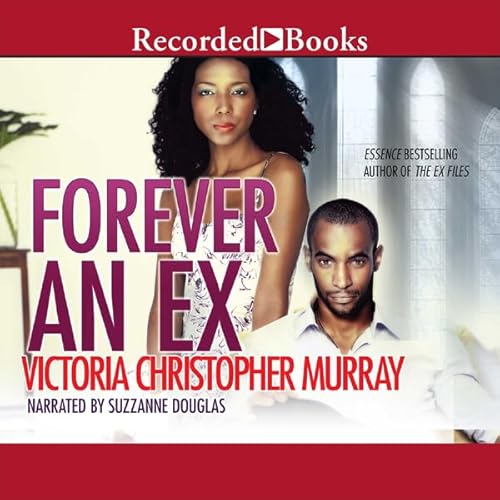 Forever an Ex Audiolibro Por Victoria Christopher Murray arte de portada