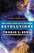 The Structure of Scientific Revolutions: 50th Anniversary Edition