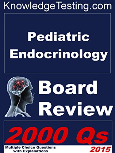 Pediatric Endocrinology Board Review (Board Certification in Pediatric Endocrinology Book 1) - //medicalbooks.filipinodoctors.org