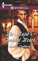 The Major's Guarded Heart (Mills & Boon Historical) 0373306784 Book Cover