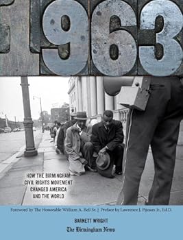Hardcover 1963: How Birmingham's Civil Rights Movement Changed America Book