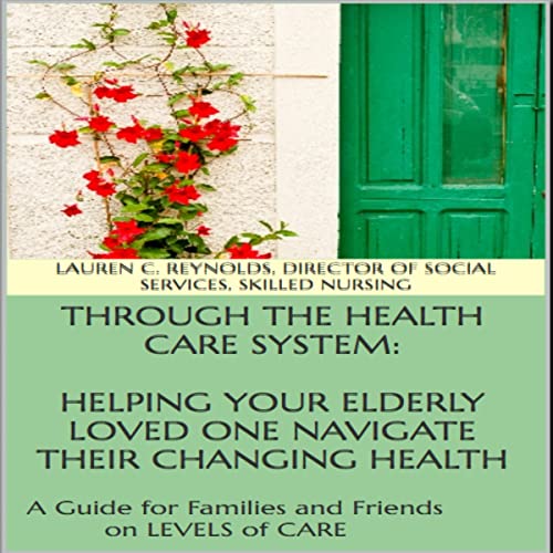 Through the Health Care System by Lauren Cassia Reynolds episode artwork