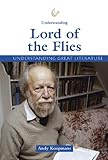 Understanding Great Literature - Understanding The Lord of the Flies