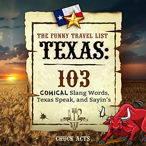 The Funny Travel List Texas by Chuck Acts episode artwork