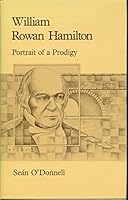 William Rowan Hamilton (Profiles of Genius Series) 0906783062 Book Cover