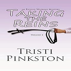 Taking the Reins Audiolibro Por Tristi Pinkston arte de portada