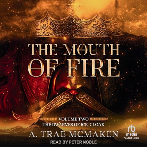 The Mouth of Fire by A. Trae McMaken episode artwork