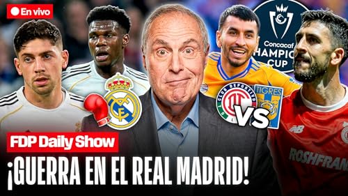 &iexcl;ESC&Aacute;NDALO TOTAL! PELEA EN EL REAL MADRID| TOLUCA VS TIGRES: FINAL MEXICANA EN LA CONCACHAMPIONS