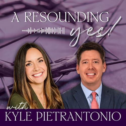 Saying Yes to Catholic Education with Kyle Pietrantonio