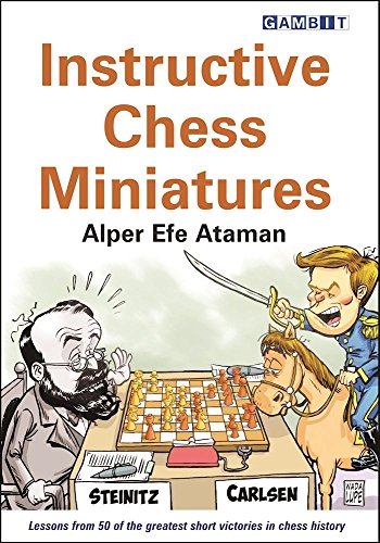  Instructive Chess Miniatures