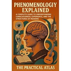 Phenomenology Explained Audiolibro Por The Practical Atlas arte de portada