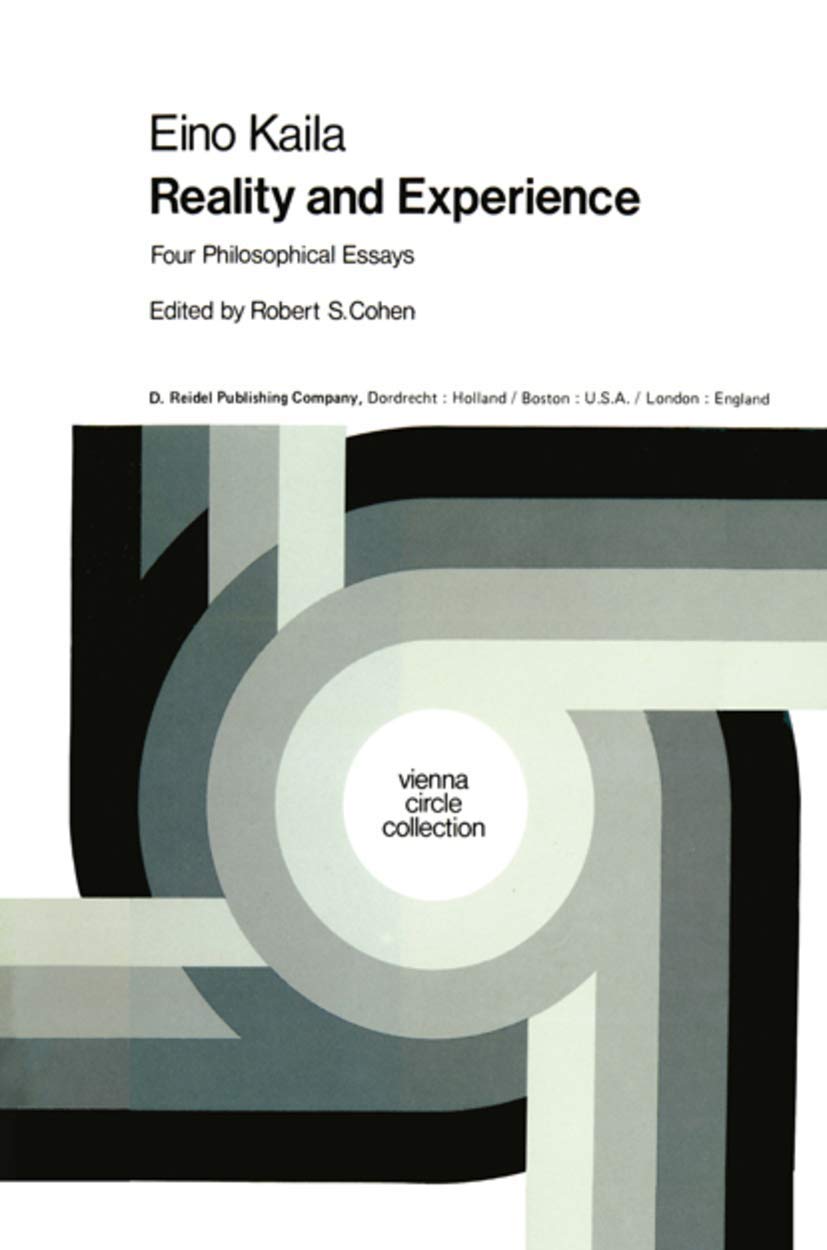 Reality and Experience, Four Philosophical Essays: 12