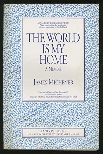 The World Is My Home 0749314931 Book Cover