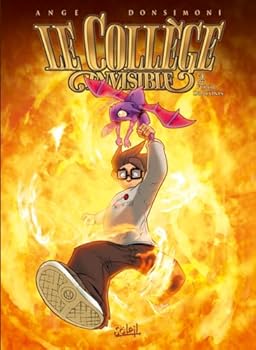 Le Collège invisible, Tome 2 : Furor Draconis - Book #2 of the Le Collège Invisible