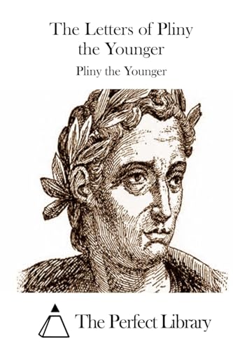 The Letters of Pliny the Younger 1508739625 Book Cover