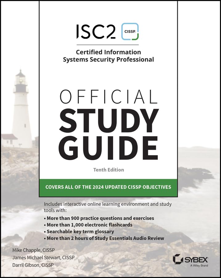 ISC2 CISSP Certified Information Systems Security Professional Official Study Guide (Sybex Study...