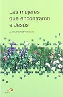 Las mujeres que encontraron a Jesús 8428525307 Book Cover