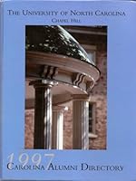 The University of North Carolina--Chapel Hill: 1997 Carolina Alumni Directory B009XL1WWC Book Cover
