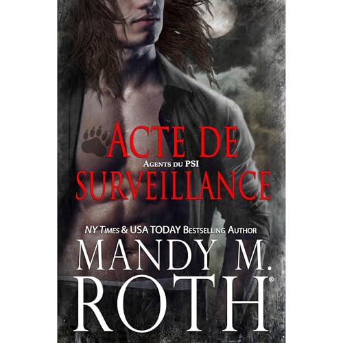 Acte de Surveillance Audiolibro Por Mandy M. Roth arte de portada