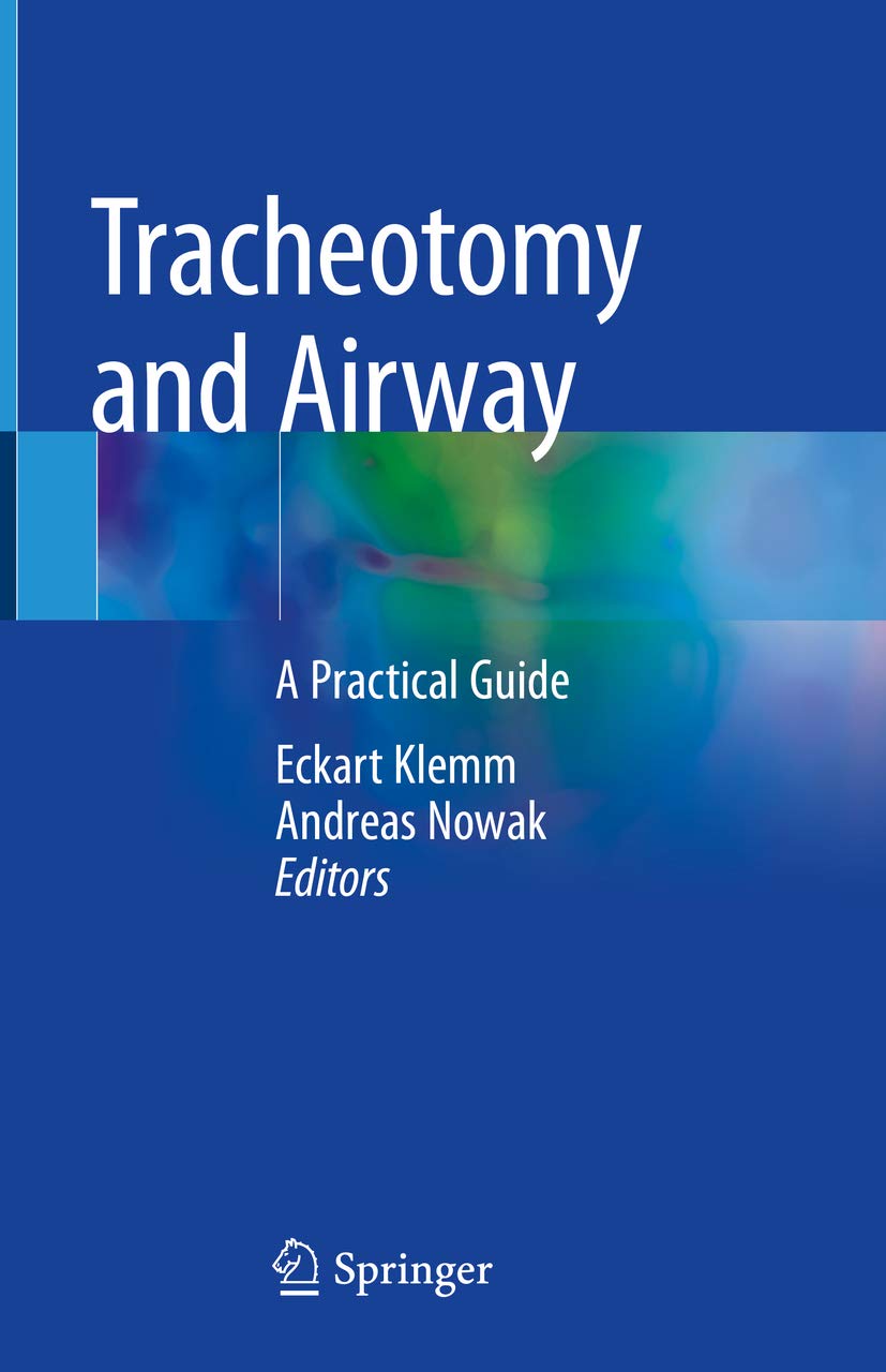 Tracheotomy and Airway: A Practical Guide (English Edition)