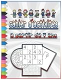 minolta dimage 7 manual pdf  Cahie D\'activites a partir de 7 ans: Labyrinthes, recherche de mots, jeux intelligents , coloriage, puzzles d\'images et plus