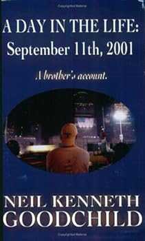 Paperback A Day In The Life: September 11, 2001 Book