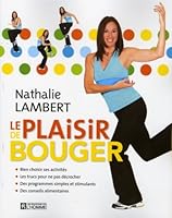 Le plaisir de bouger 2761921127 Book Cover