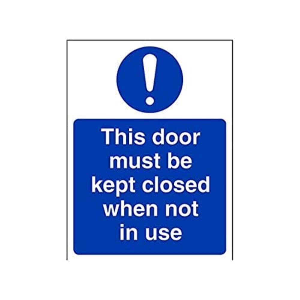 V Safety This Door To Be Kept Closed When Not In Use Sign - Portrait - 150mm x 200mm - 1mm Rigid Plastic