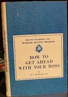 How to Get Ahead with Your Boss B003TZ6O08 Book Cover
