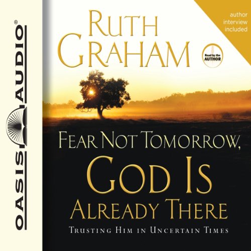 Cover art for Fear Not Tomorrow, God Is Already There
