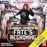 Cover of Fate's Reckoning: A Dystopian Sci-Fi Adventure