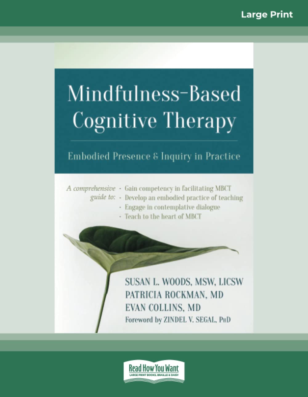 Mindfulness-Based Cognitive Therapy: Embodied Presence and Inquiry in Practice