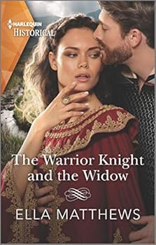 The Warrior Knight and the Widow - Book #1 of the House of Leofric