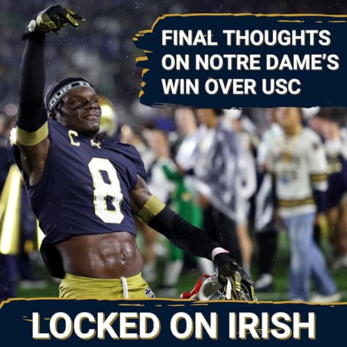 Final Thoughts on Notre Dame’s Win Over USC With Luke Smith cover art