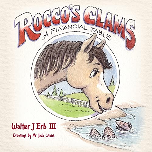Rocco's Clams: Financial Fable (Financial Fables)