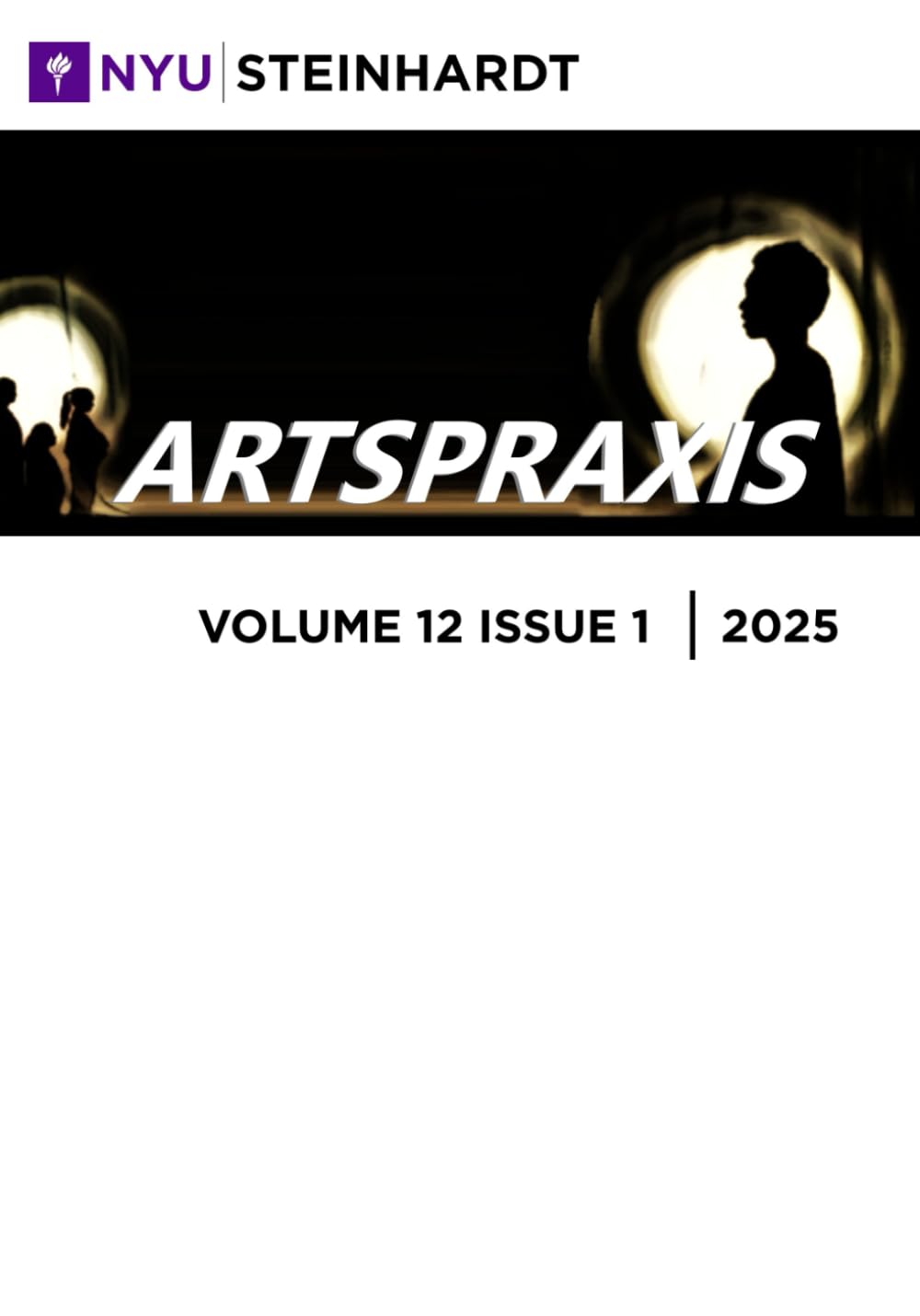ArtsPraxis: Volume 12 Issue 1