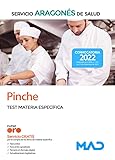  Pinche del Servicio Aragonés de Salud (SALUD-Aragón). Test Materia Específica