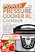 Produktbild Power Pressure Cooker XL Cookbook: The Quick & Easy Power Pressure Cooker XL Recipes - Healthy, Fast & Delicious Electric Pressure Cooker Recipes