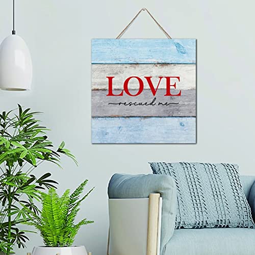 Panneau en bois vieilli Love Rescued Me - Décoration murale maison 30,5x30,5 cm
