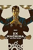  EX MACHINA - Tome 1 (French Edition)