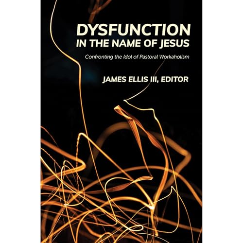 Dysfunction in the Name of Jesus by James Ellis III episode artwork