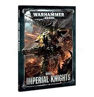 Codex Imperial Knights Warhammer 40,000 (8th Edition Hardback) 178826164X Book Cover