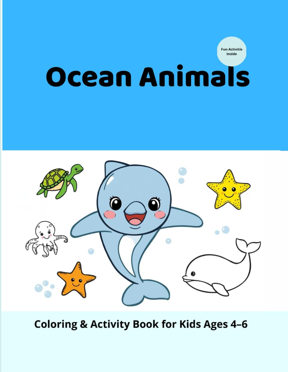 Ocean Animals: Coloring & Activity Book for Kids Ages 4–6 (Miss Kate Story – Animals Coloring & Activity Books)