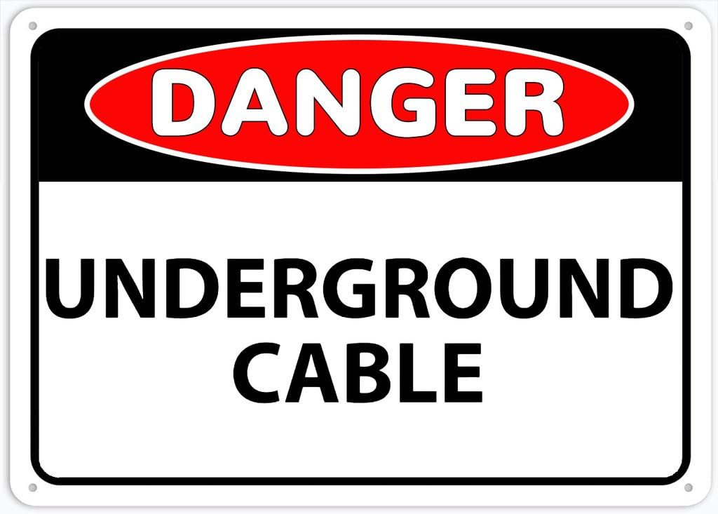 8"x12" Aluminum Metal Sign - Danger Underground Cable - Indoor & Outdoor Use For Home, Office, Work